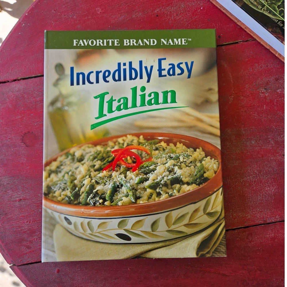 Incredibly Easy Italian Cookbook spiral bound hardcover 2006 like new